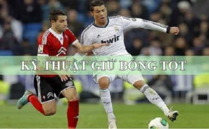Bí Quyết Làm Chủ Kỹ Thuật Khống Chế Bóng Chuyên Nghiệp Đỉnh Cao